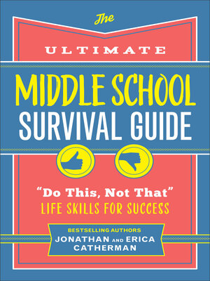 cover image of The Ultimate Middle School Survival Guide